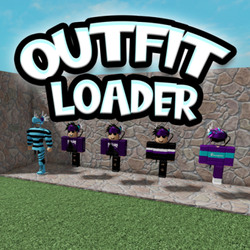 OUTFIT LOADER [BETA]