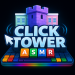 CLICK TOWER ASMR