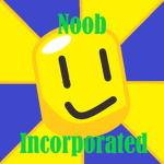 Noobs Incorporated!