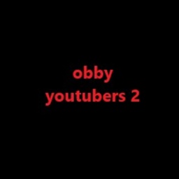 obby youtubers 2