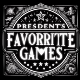 Presidents Favorite Games