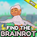 (UPD) Find the Brainrot (289)