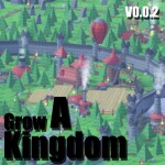 Create A Kingdom V0.0.2 [Beta Release]