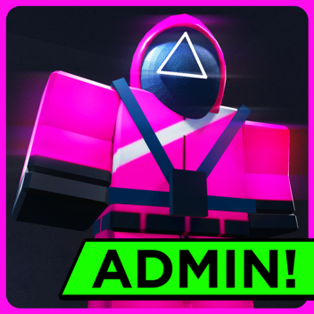 [FREE ADMIN!] Squid Game