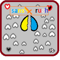 Sanses Rush