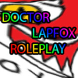 DOCTOR LAPFOX ROLEPLAY
