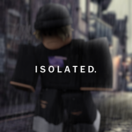 I S O L A T E D.
