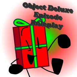 Object Deluxe Episode Roleplay