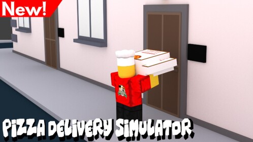 [LEADERBOARD] 🍕Pizza Delivery Simulator🍕 [Beta]