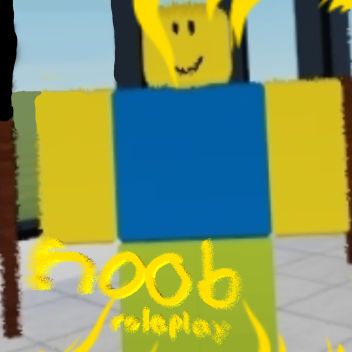 Noob Roleplay