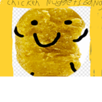 Chicken Nuggets Gang