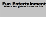 Fun Entertainment