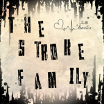 The Stroke Family
