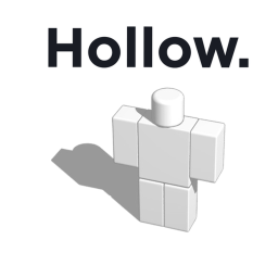 Hollow.