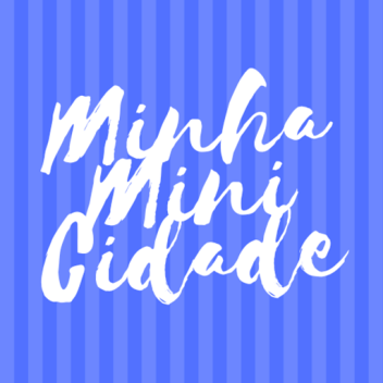 Mini Cidade (BETA)