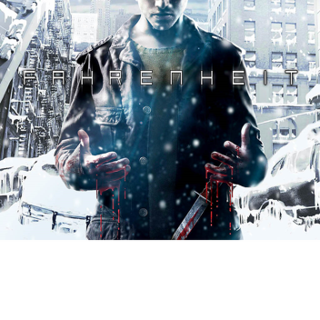 Fahrenheit (Indigo Prophecy)