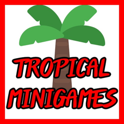 Tropical Minigames (TESTING)