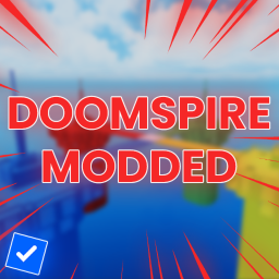 Doomspire Modded 💥(MEME GAME)