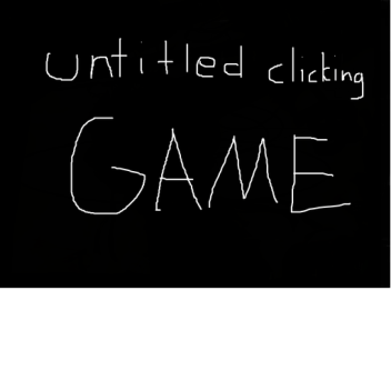 Untitled Clicking Game