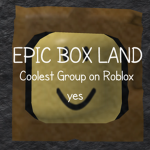 EPIC BOX LAND