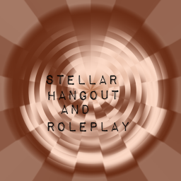 Stellar Hangout and Roleplay(Update)
