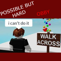 posible but hard obby