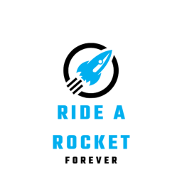 Ride A Rocket Forever