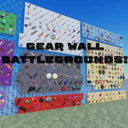 Gear Wall Battlegrounds! (Beta)