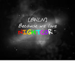 Because We Love 𝒩𝐼𝒢𝐻𝒯𝒞𝒪𝑅𝐸🌌