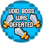 VOID BOSS WAS DEFEATED