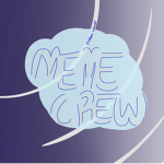 meme crew