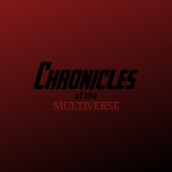 Chronicles of the Multiverse