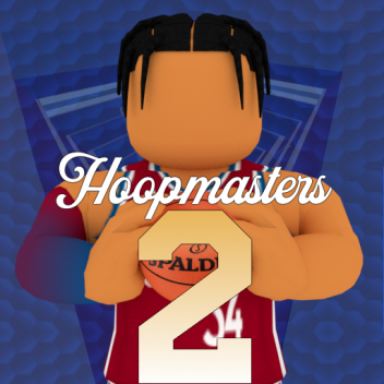 Hoopmasters 2 🏀ALPHA🏀