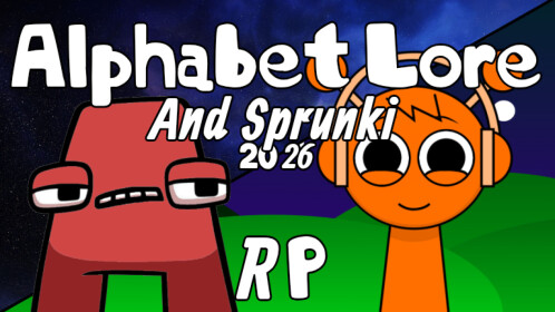 Alphabet Lore And Sprunki Rp