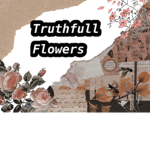 -Truthful Flowers-