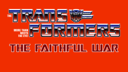 Transformers G1: Wojna wiernych