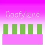 Goofyland