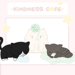 - Kindness Cafe -