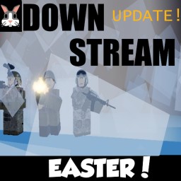 [💀] Down stream!