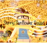 Sunny Sunflower squad !