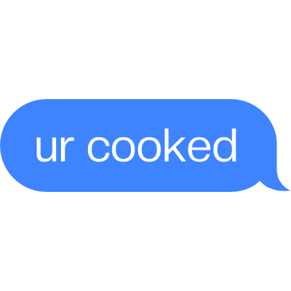 Ur Cooked Roblox