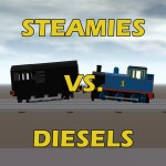 Steamies Vs. Diesels NEW DIESELS!