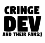 Cringe Dev