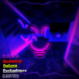 5:20 PM: Modeslop Deluxe Exclusive++ (LIMITED)