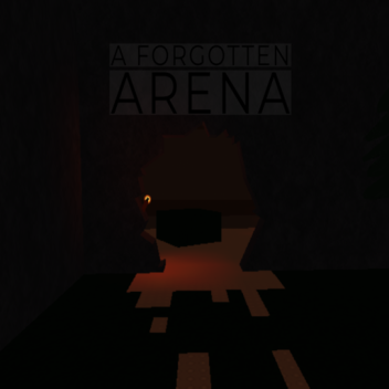 A Forgotten Arena
