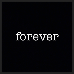 F.O.R.E.V.E.R