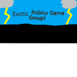 exotic roblox game group
