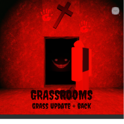 [PART 2 AND CONSOLE!!!] Grassrooms