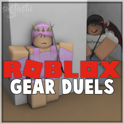 [UPDATES!] ROBLOX Gear Duels