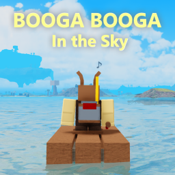 BOOGA BOOGA: In the Sky